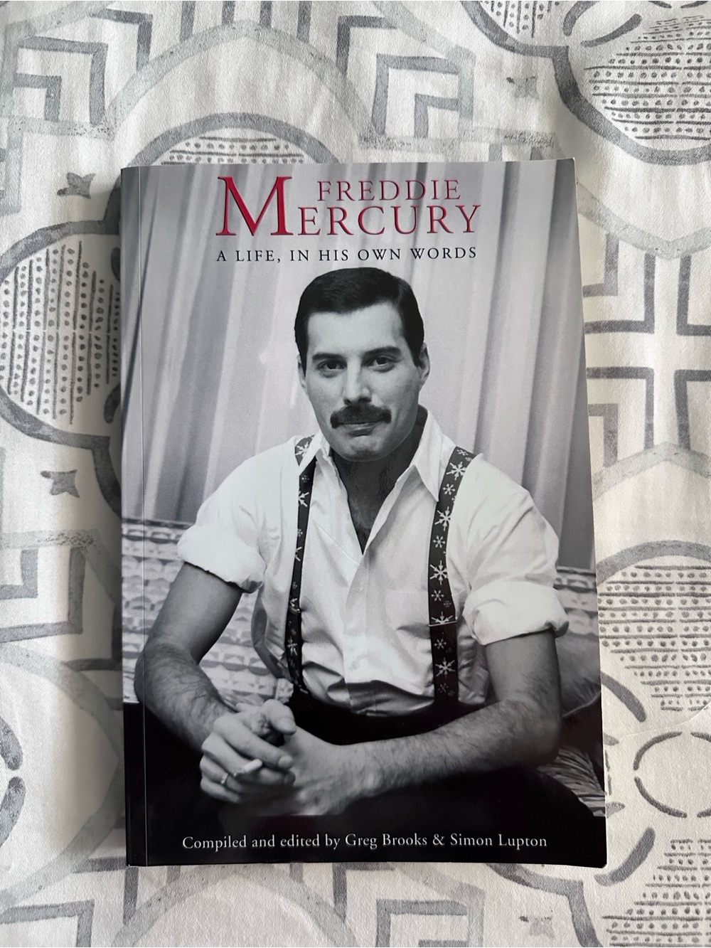Freddie Mercury A Life In His Own Words Book